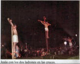 Jess con los dos ladrones en las cruces