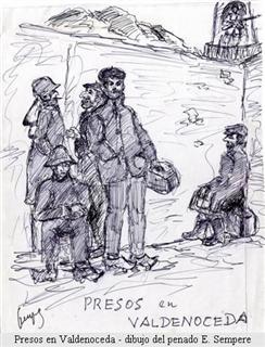 Presos en Valdenoceda. Dibujo del preso E. Sempere